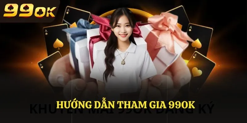 Các bước tham gia đặt cược tại 99OK