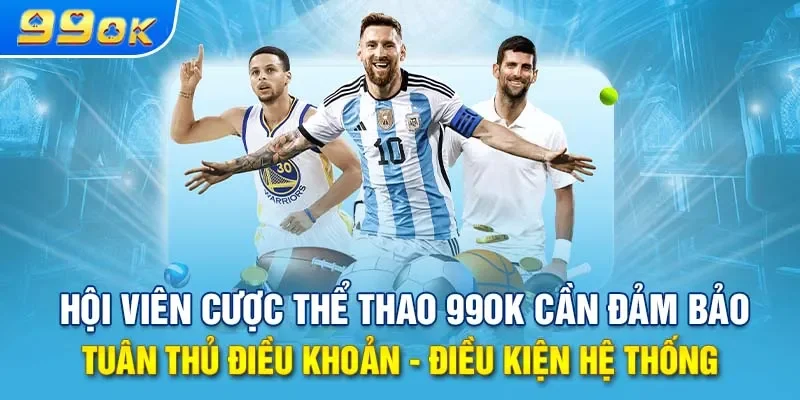 Top các kèo thể thao được người dùng 99ok yêu thích